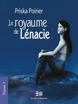cover image of Le royaume de Lénacie--Tome 1